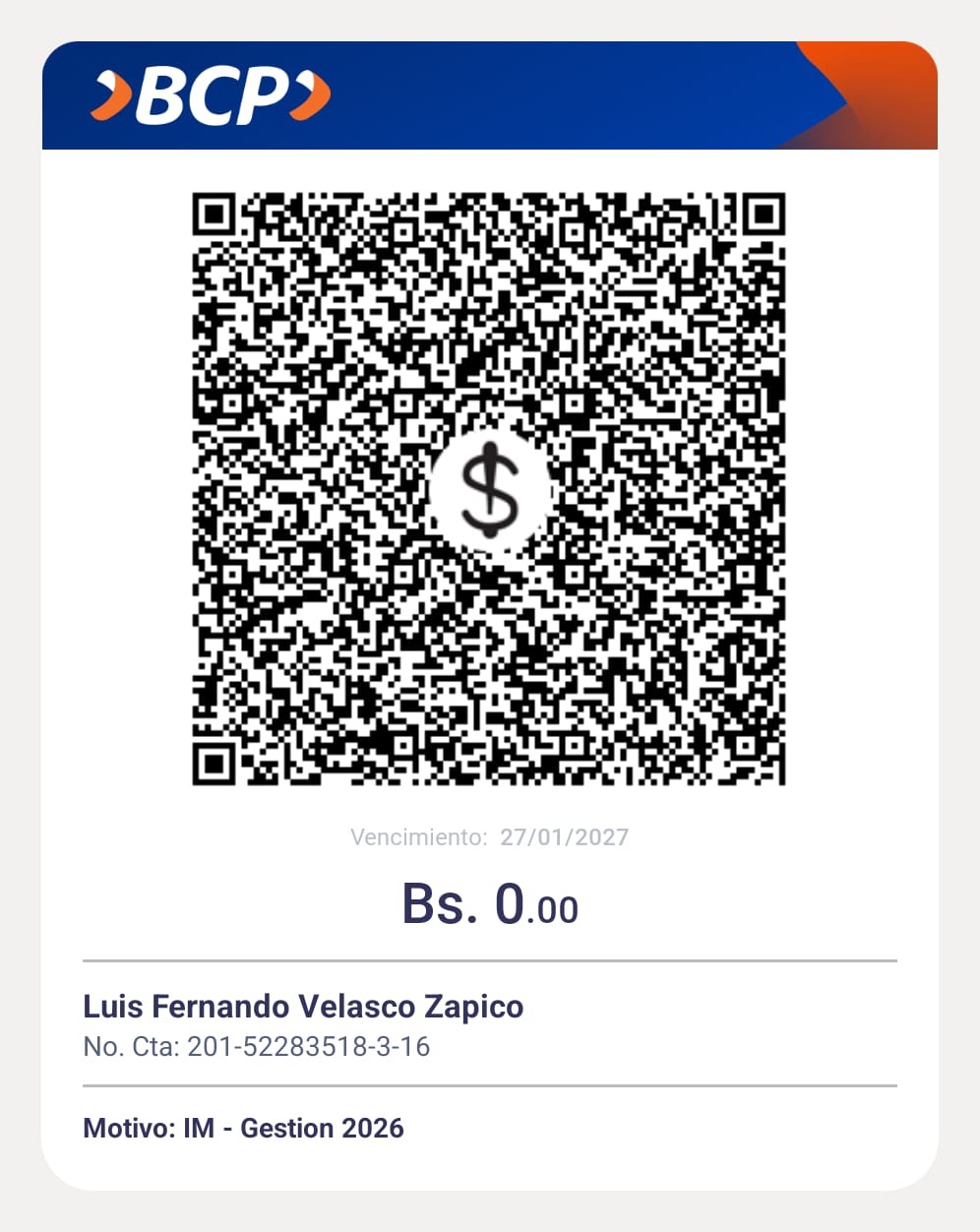 QR de pago del BCP a nombre de Luis Fernando Velasco Zapico, motivo IM - Gestion 2026